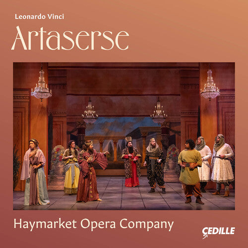 Haymarket Opera Company: Vinci: Artaserse - CD