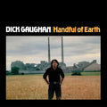 Dick Gaughan: Handful Of Earth - (VINYL LP)