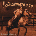 Extrechinato y Tú: Poesia Basica - (VINYL LP)