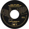 Paul Schalda: Can You See Yourself with Me - 7-INCH SINGLE