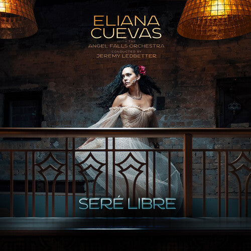 Cuevas, Eliana & the Angel Falls Orchestra: Sere Libre - (VINYL LP)