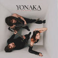 Yonaka: Until You're Satisfied - (VINYL LP)