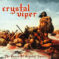 Crystal Viper: The Curse Of Crystal Viper - (VINYL LP)