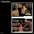DREAM_MEGA: Control / You Are Not the Center - (VINYL LP)