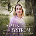 Malin Bystrom: Malin Bystrom - German Opera Scenes & Arias - SUPER-AUDIO CD