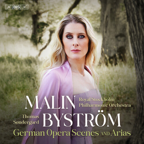 Malin Bystrom: Malin Bystrom - German Opera Scenes & Arias - SUPER-AUDIO CD