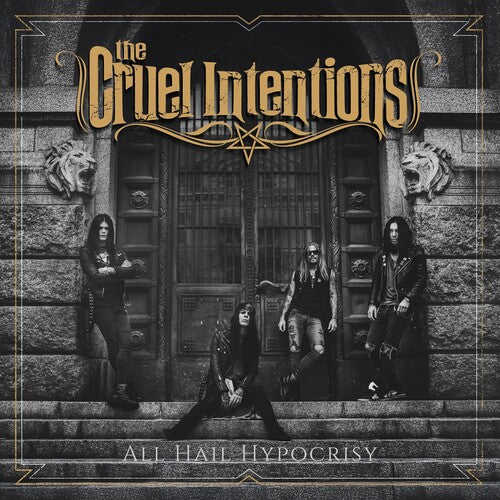 Cruel Intentions: All Hail Hypocrisy - (VINYL LP)