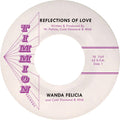 Wanda Felicia: Reflections of Love - 7-INCH SINGLE