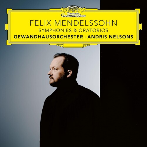 Andris Nelsons: Felix Mendelssohn: Symphonies & Oratorios - CD