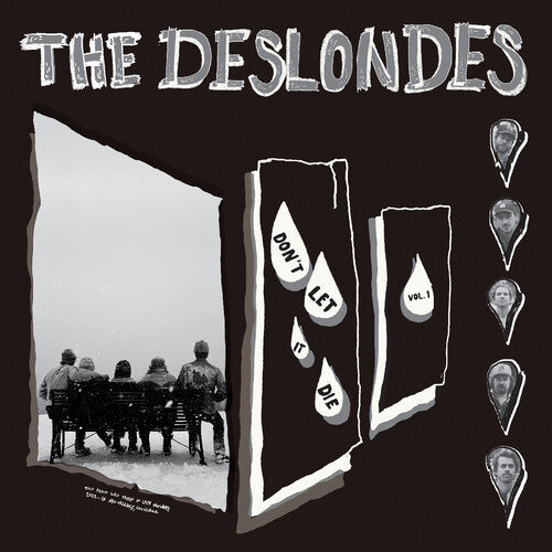 The Deslondes: Don't Let It Die: Vol. 1 - (VINYL LP)