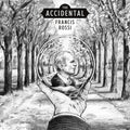Francis Rossi: The Accidental - CD