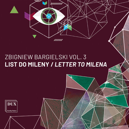 Maria Murawska: Bargielski, Vol. 3 - Letter to Milena - CD