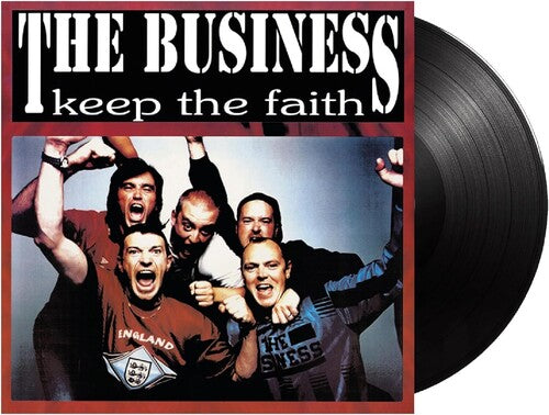 The Business: Keep The Faith - Black Vinyl - (VINYL LP)