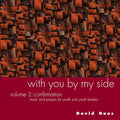 David Haas: With You By My Side, Vol. 2 - COMPACT DISCS