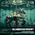Barbara Hannigan: An American Dream? - CD