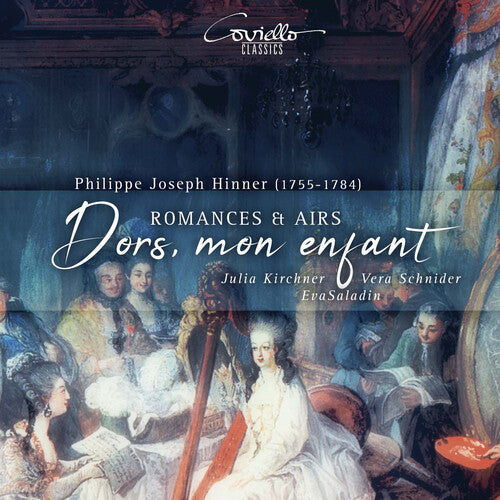 Julia Kirchner: Dors, Mon Enfant - Romances & Airs - CD