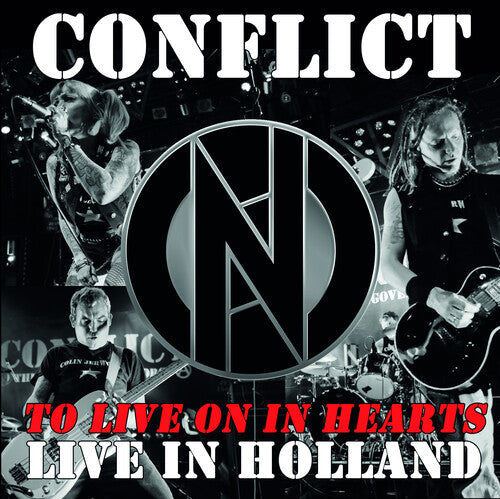 Conflict: To Live On In Hearts: Live In Holland - CD