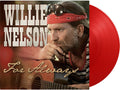 Willie Nelson: For Always - Ltd 180gm Red Vinyl - (VINYL LP)