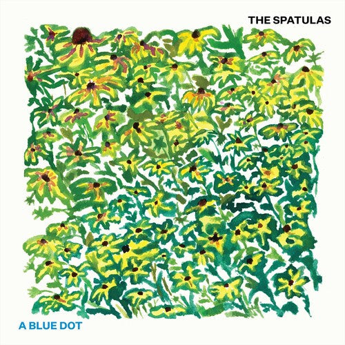 The Spatulas: A Blue Dot - (VINYL LP)