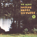 Pia Fraus: Nature Heart Software (20th Anniversary) - (VINYL LP)