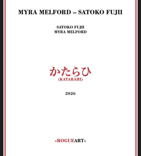 Melford, Myra / Fujii, Satoko: Katarahi - CD