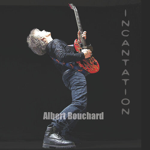 Albert Bouchard: Incantation - CD