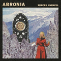 Abronia: Shapes Unravel - (VINYL LP)