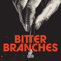 Bitter Branches: Let's Give The Land Back To The Animals - CD
