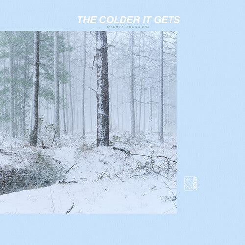 Mighty Theodore: The Colder It Gets - Silver - (VINYL LP)