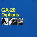 GA-20: Orphans - (VINYL LP)