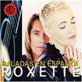 Roxette: Baladas En Espanol - CD