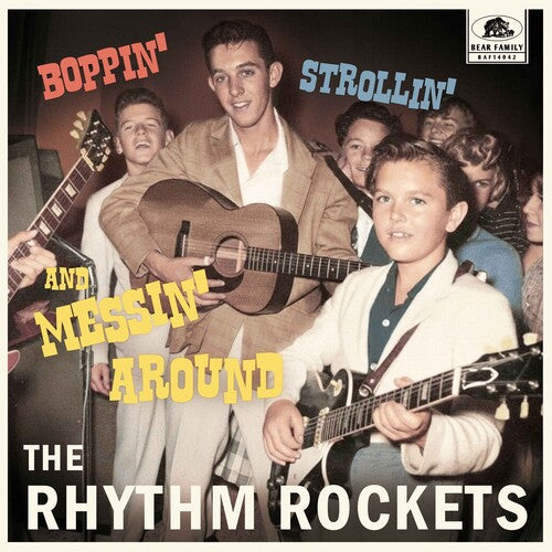 The Rhythm Rockets: Boppin', Strollin' And Messin' Around - (VINYL LP)
