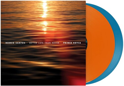 Romeo Santos & Prince Royce: Better Late Than Never   (Orange & AQUA) - (VINYL LP)