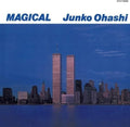 Junko Ohashi: Magical Ohashi Junko No Sekai 3 - Limited Edition - CD