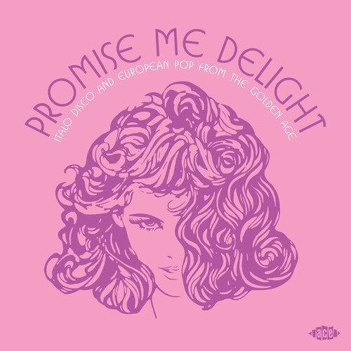 Promise Me Delight: Italo Disco & European Pop: Promise Me Delight: Italo Disco & European Pop From The Golden Age / Various - (VINYL LP)