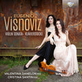 Valentina Danelon: Visnoviz: Violin Sonata, Klavierstucke - CD