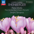 Dmytro Semykras: Rheinberger: Piano Works - CD
