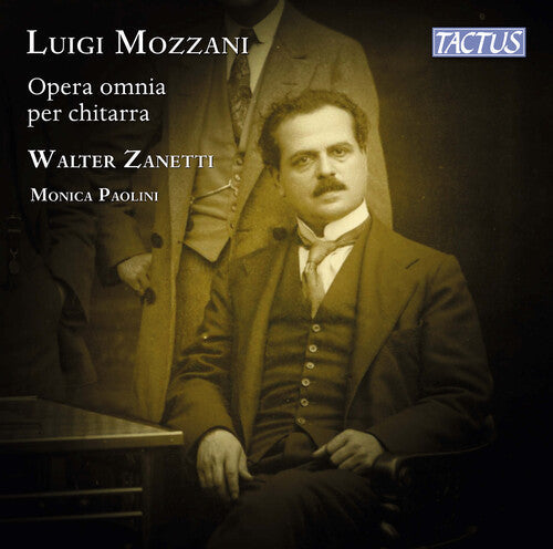 Walter Zanetti: Mozzani: Complete Guitar Works - CD