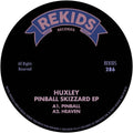 Huxley: Pinball Skizzard EP - 12-INCH SINGLE