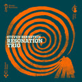 Steven Bernstein: Resonation Trio / Ultra Resonance - CD
