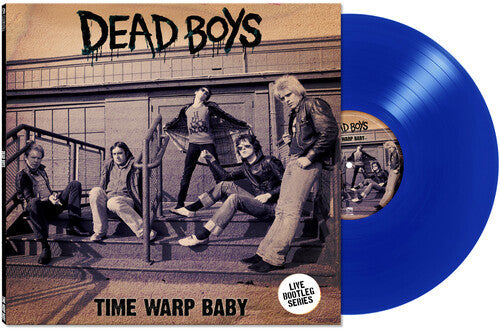 Dead Boys: Time Warp Baby - (VINYL LP)