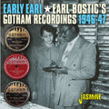 Earl Bostic: Early Earl: The Gotham Recordings 1946-1947 - CD