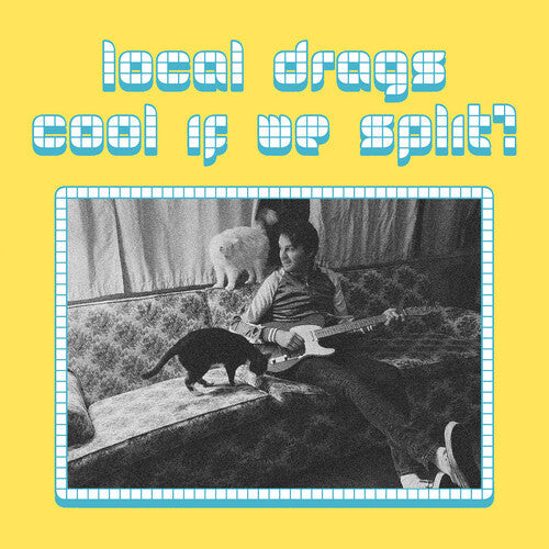 Local Drags: Cool If We Split - CD