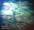 Rich Hopkins & Luminarios: Heart And Soul - CD