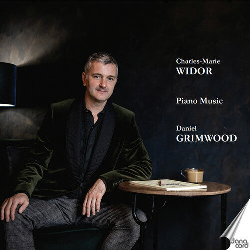 Daniel Grimwood: Charles-Marie Widor: Piano Music - Daniel Grimwood - CD