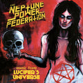 Neptune Power Federation: Lucifer's Universe - CD