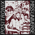 Positronix: Miss Universe - (VINYL LP)