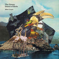 Mike Cooper: The Dream Island Of Birds - (VINYL LP)