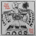 East of the Valley Blues: Blood Blood Song - (VINYL LP)