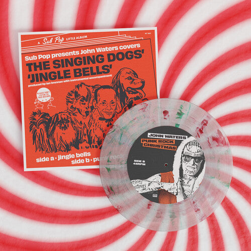 John Waters: It's a Punk Rock Christmas - 7-INCH SINGLE